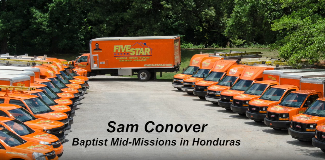 Sam Conover | Baptist mid-missions in Honduras | Five Star Plumbing ...